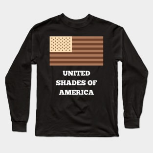 United shades Long Sleeve T-Shirt